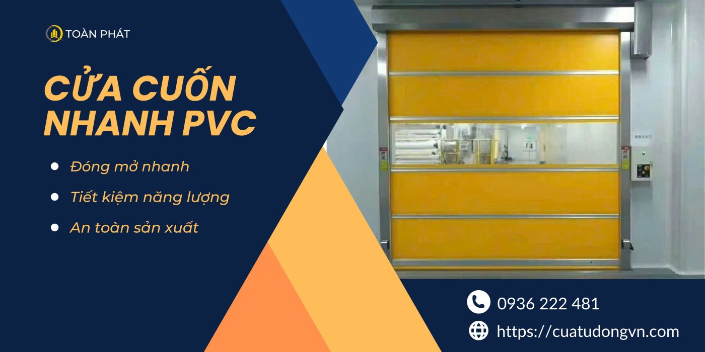 Trang chủ 11 Cua Cuon Nhanh Pvc Toc Do Cao
